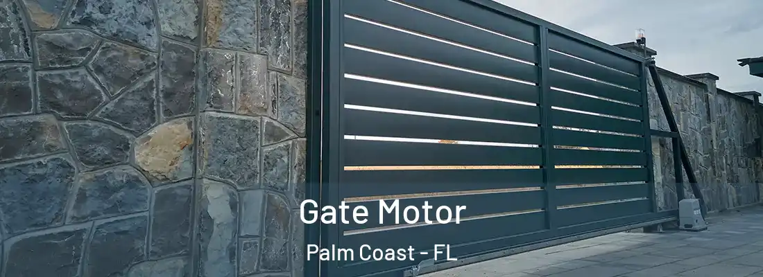  Gate Motor Palm Coast - FL