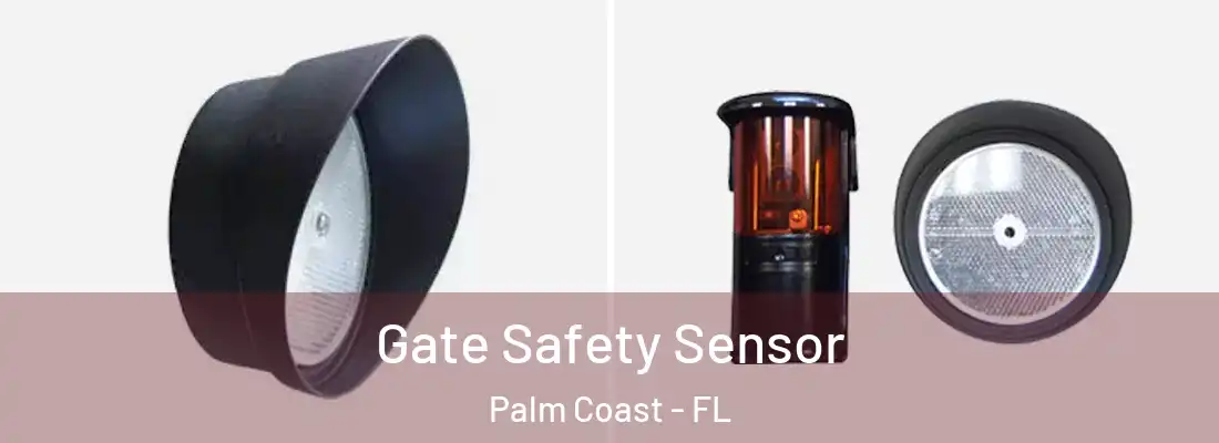  Gate Safety Sensor Palm Coast - FL